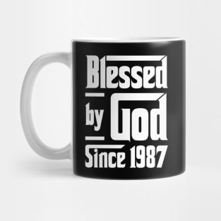 Blessed By God Since 1987 Mug